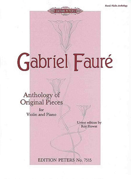 Anthology of Original Pieces for Violin and Piano, Fauré