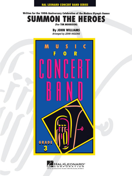 Summon the Heroes, John Williams arr. John Higgins, Concert Band