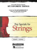 My Favorite Things. Pop Specials for Strings. Oscar Hammerstein II, Arr. Lloyd Conley