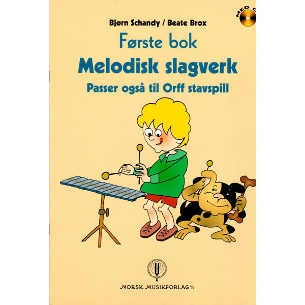 Melodisk Slagverk 1 - Schandy/Brox. Melodisk slagverk (Orff)