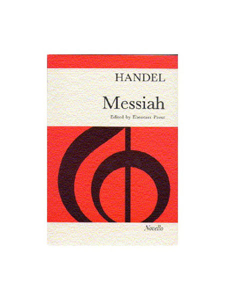 Händel - Messiah. SATB  Vocal Score. Arr Ebenezr Prout