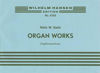 Organ Works, Niels Wilhelm Gade