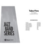 Take Five, Paul Desmond arr Dave Wolpe, Jazz Band Series