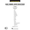 Movie Milestones, Hans Zimmer arr Michael Brown. Concert Band