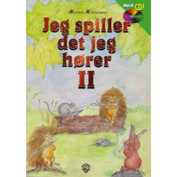 Jeg spiller det jeg hører 2 - Morten Mortensen. Audio Online