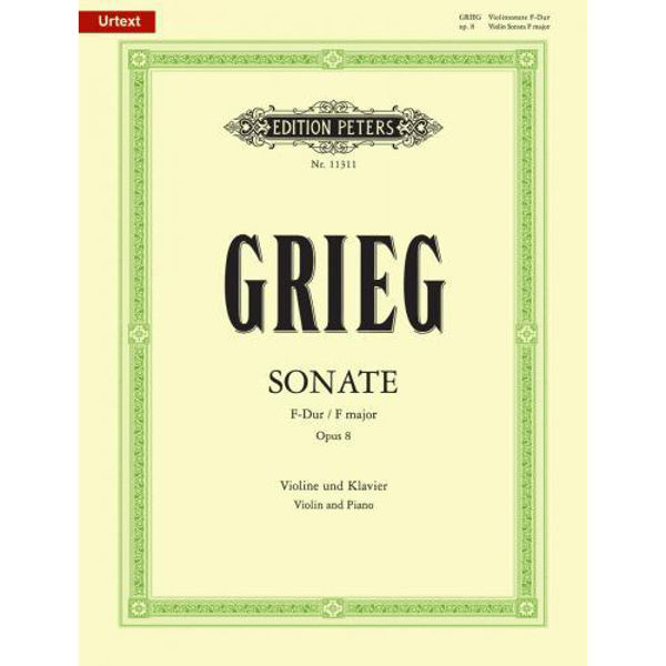 Grieg Sonate no 1 F-dur opus 8 Violin and Piano