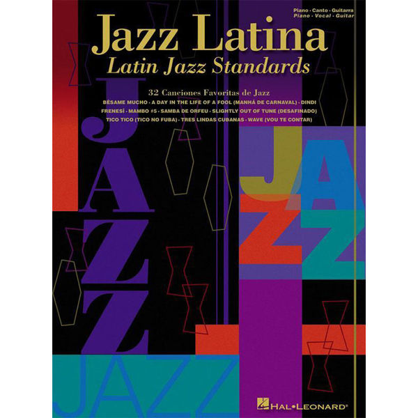 Jazz Latina - Latin Jazz Standards. Piano, Vocal, Guitar