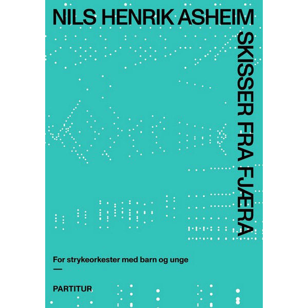 Skisser fra fjæra, Strykeorkester for barn og unge, Nils Henrik Asheim