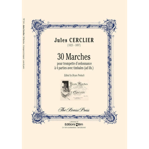 30 Marches, Jules Cerclier. For 4 trumpets with Timpani ad lib