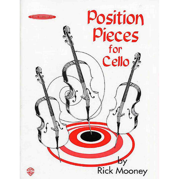 Position Pieces For Cello Book 1, Rick Mooney