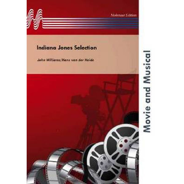 Indiana Jones Selection, John Williams arr Hans van der Heide. Concert Band