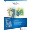 Take Five, Paul Desmond arr Dave Wolpe, Jazz Band Series