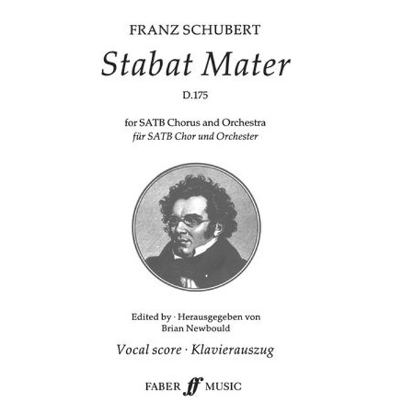 Stabat Mater, Schubert, Franz. SATB Vocal Score.