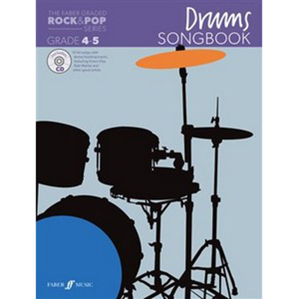 Drums Songbook, Faber Graded Rock & Pop Series Grade 4-5