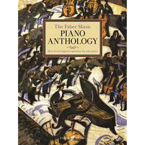 Faber Music Piano Anthology