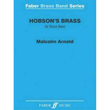 Hobsons's Brass, Malcolm Arnold. Brass Band set+score