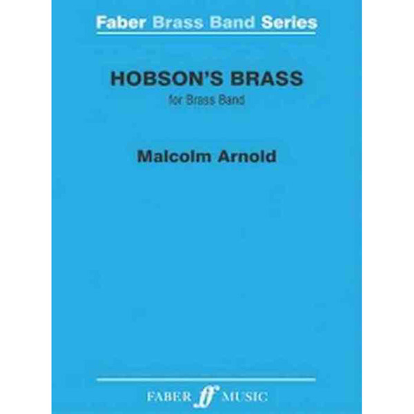 Hobsons's Brass, Malcolm Arnold. Brass Band set+score