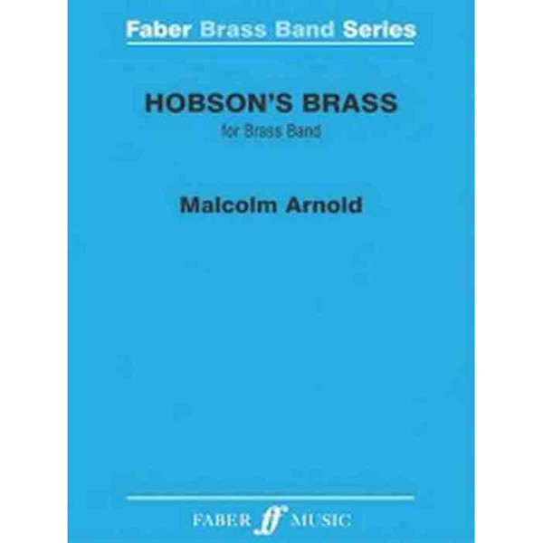 Hobsons's Brass, Malcolm Arnold. Brass Band set+score