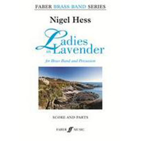 Ladies in Lavender (Theme), Nigel Hess (Score and Parts) For Soprano or Solo Cornet and Brass Band