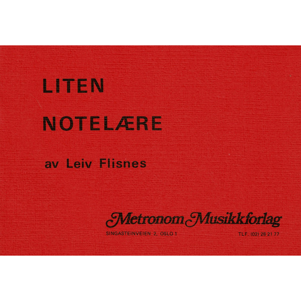 Liten notelære - Leiv Flisnes