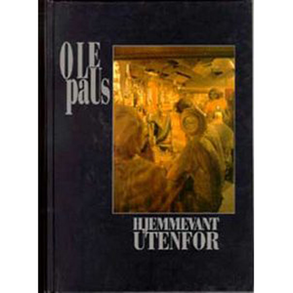 Ole Paus - Hjemmevant utenfor