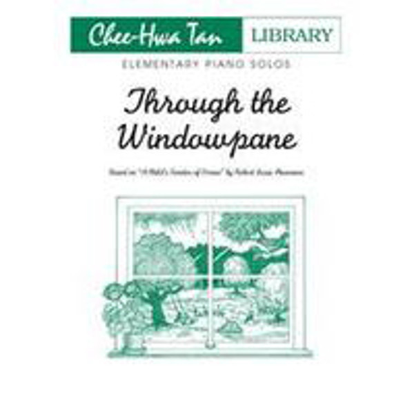 Piano Safari: Through the Windowspane, Chee-Hwa Tan
