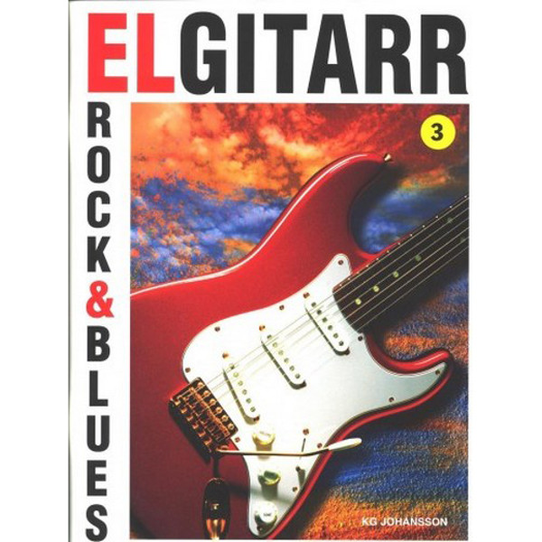 Elgitarr Rock & Blues 3, KG Johansson m/cd