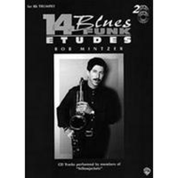 14 Blues & Funk Etudes - Bob Mintzer - Eb instruments (Alto Sax, Baritone Sax)