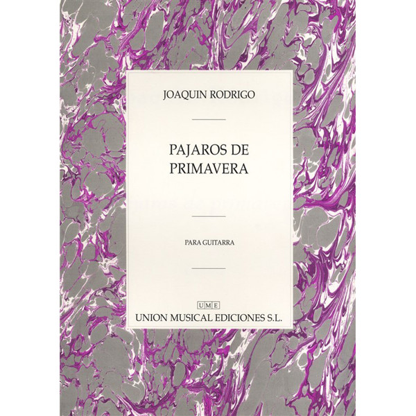 Pajaros de Primavera - Para Guitarra - Joaquin Rodrigo