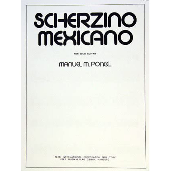 Scherzino Mexicano for Guitar - Manuel M. Ponce