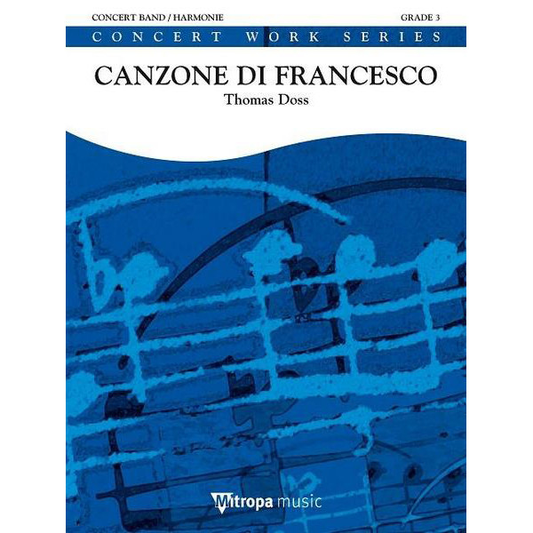 Canzone di Francesco, Thomas Doss. Concert Band