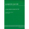 Concerto for Flute and Srings, Gordon Jacob. Flute and Piano