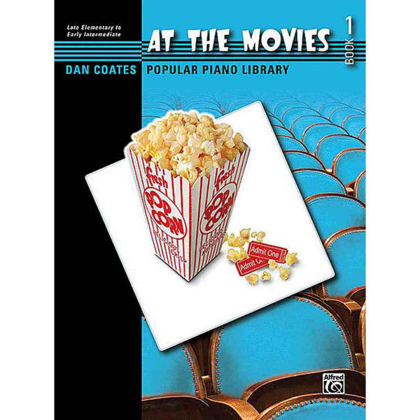 At the Movies 1, Dan Coates. Late Elementary to Early Intermediate