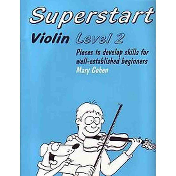 Superstart violin book 2 - Mary Cohen