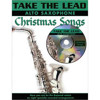 Take the lead - Christmas Songs Alt Saxophone Book and CD