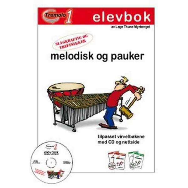 Tremolo 1, Elevbok, Pauker/Melodisk, Lage Myrberget