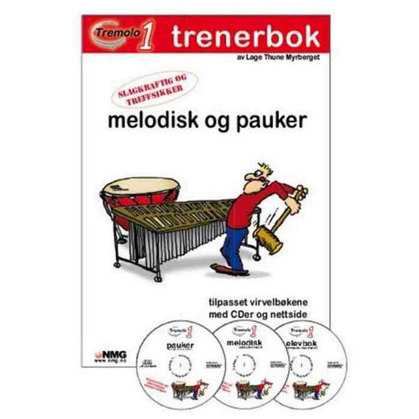 Tremolo 1, Trenerbok, Pauker/Melodisk, Lage Myrberget