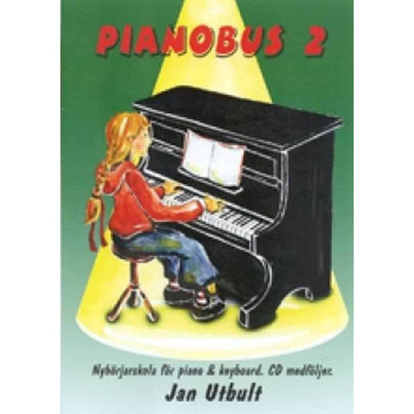 Pianobus 2, Nybörjerskola för piano & keyboard. Jan Utbult