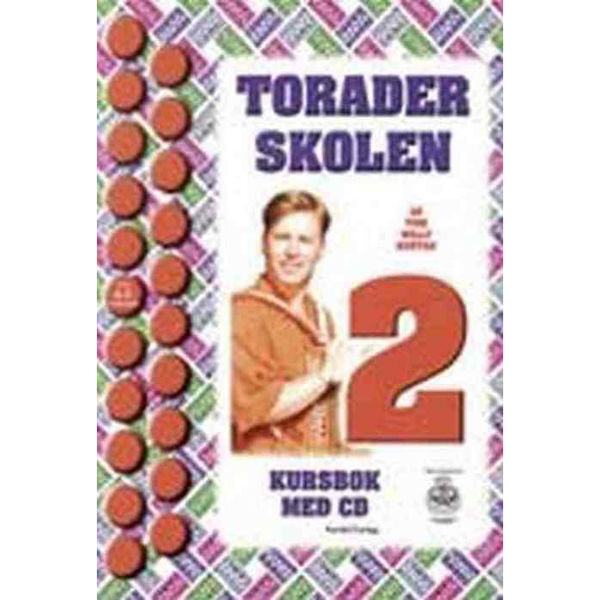 Toraderskolen 2 m/CD, Tom Willy Rustad