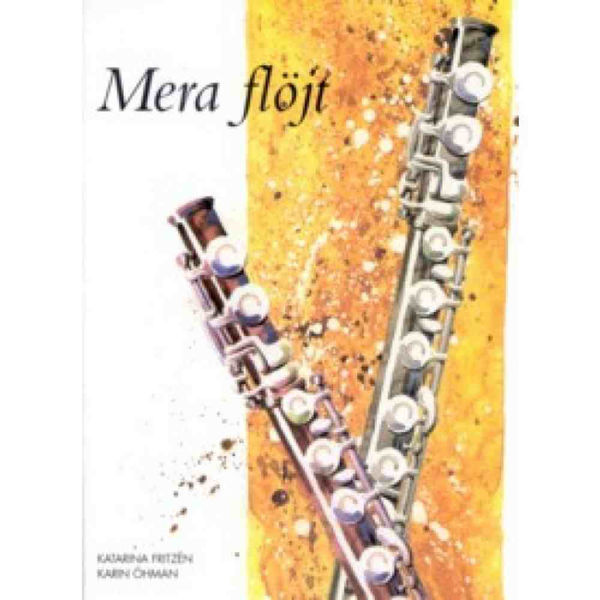 Mera flöjt - Bok m/CD - Katarina Fritzèn og Karin Öhman