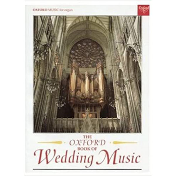 The Oxford Book of Wedding Music, Organ