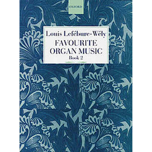 Favourite Organ Music - Book 2, Lefebure-Wely - Orgel