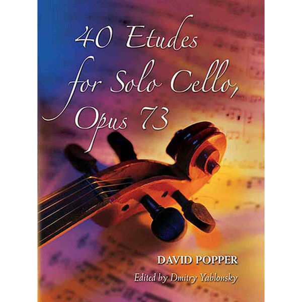 David Popper: 40 Etudes For Solo Cello Op.73