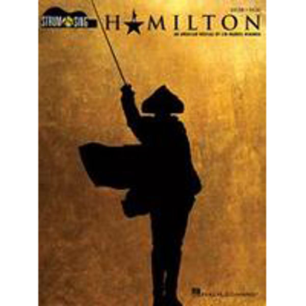 Hamilton, Strum & Sing (Guitar and Vocal)