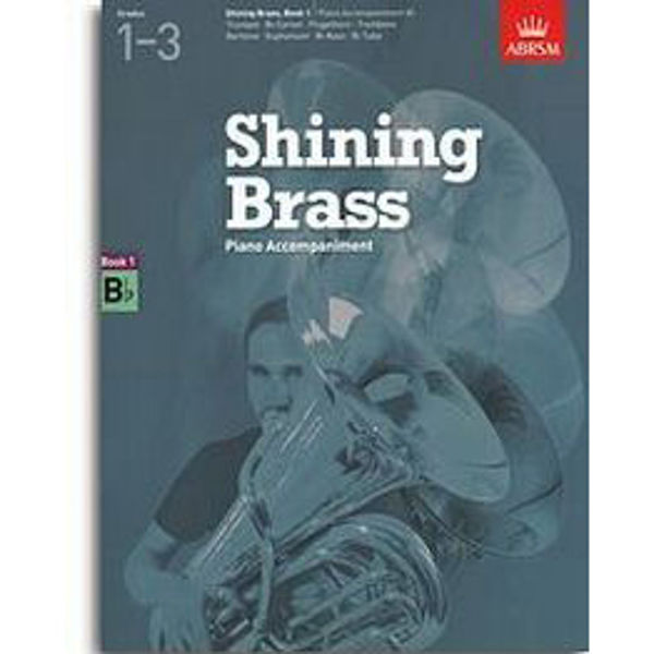 Shining Brass Book 1 - Bb Piano Accompaniments (Grades 1-3)