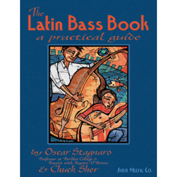 The Latin Bass Book - A Practical Guide