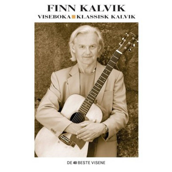 Finn Kalvik Klassisk Kalvik - Finns beste viser