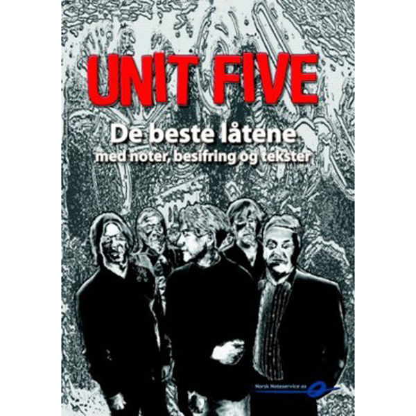 Unit Five - De beste låtene