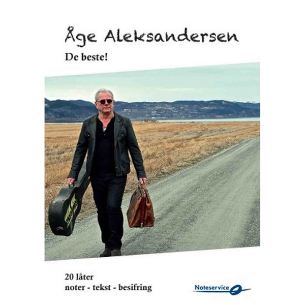 Åge Aleksandersen - De beste! 20 sanger med melodi/tekst/besifring