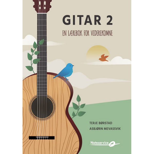 Gitar 2 - Lærebok for viderekomne av Terje Børstad og Asbjørn Mevassvik